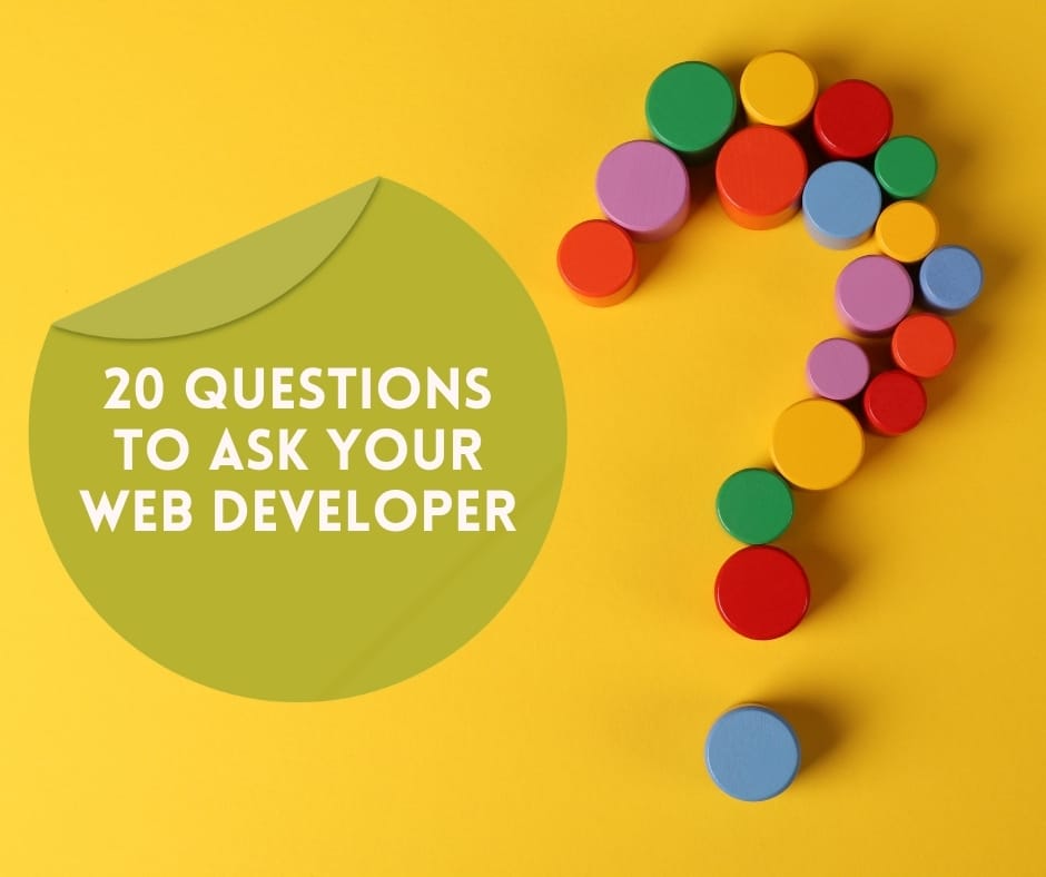 20 Questions to Ask A Web Developer